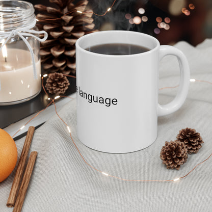 Travel is my love language Ceramic Mug 11oz