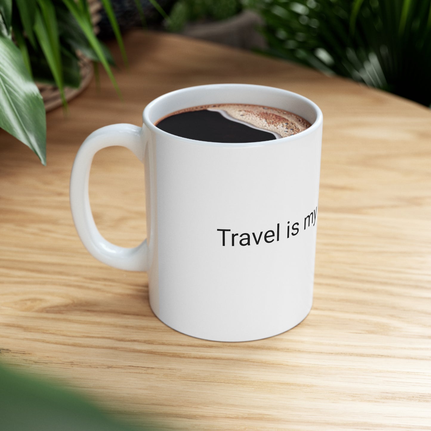 Travel is my love language Ceramic Mug 11oz