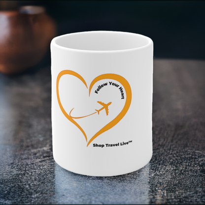 Follow Your Heart Mug 11oz